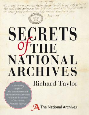 Cover of the book Secrets of The National Archives by Jonathan Swan