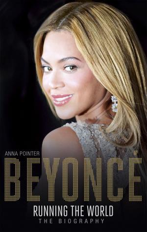 Cover of the book Beyoncé: Running the World by Windy Dryden