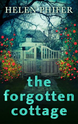 Cover of the book The Forgotten Cottage (The Annie Graham crime series, Book 3) by Gael Lindenfield