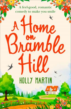 Cover of the book A Home On Bramble Hill by Alistair MacLean