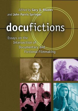 Cover of the book Docufictions by Michael Newton