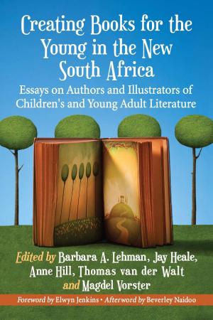 Cover of the book Creating Books for the Young in the New South Africa by Ellen Ecker Dolgin