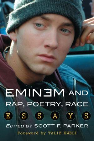 Cover of the book Eminem and Rap, Poetry, Race by 