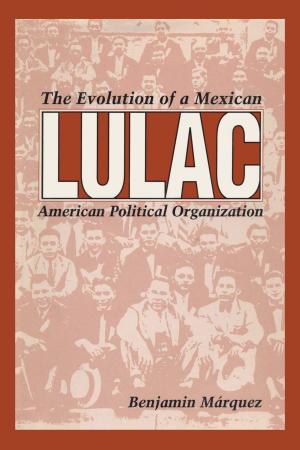 Cover of the book LULAC by David Greven