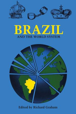 Cover of the book Brazil and the World System by William P. Mitchell