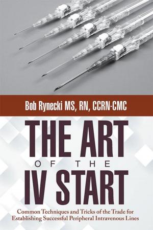 Cover of the book The Art of the Iv Start by Raymond Lescault