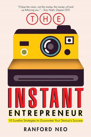 Cover of the book The Instant Entrepreneur by Mukta Arya