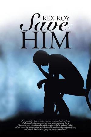 Cover of the book Save Him by K.K. Yadhunath