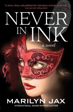 Cover of the book Never in Ink by Janet Roberts