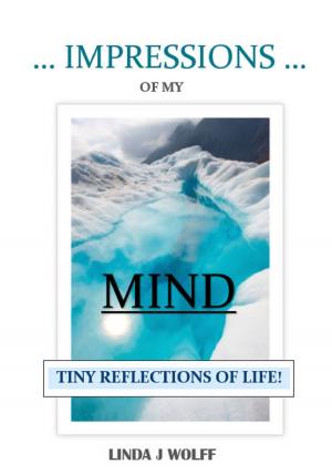 Cover of the book Impressions of My Mind by Oleh Slupchynskyj, MD, FACS