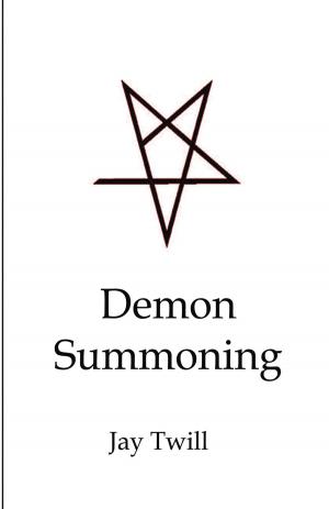 Cover of the book Demon Summoning by Cheryl Denise Bannerman