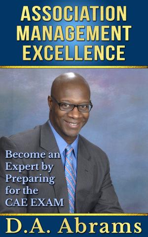 Cover of the book Association Management Excellence by James Morris