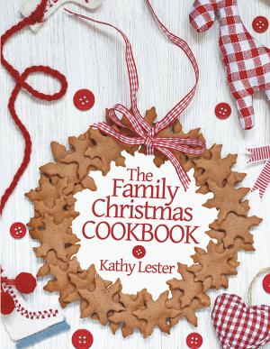 Cover of the book The Family Christmas Cookbook by Terrence Tolliver
