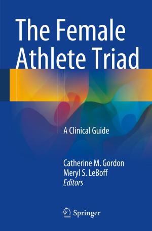 Cover of the book The Female Athlete Triad by Lorraine Lauf, Karin Brodie, Stephen Modau, Kurt Coetzee, Romulus O'Brien, Nico Molefe