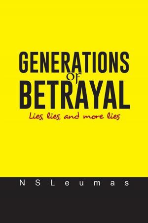 Cover of the book Generations of Betrayal by Sheldon L’henaff