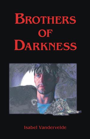 Cover of the book Brothers of Darkness by Sylvain St-Pierre