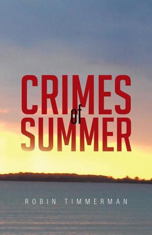 Cover of the book Crimes of Summer by MERRILL PHILLIPS