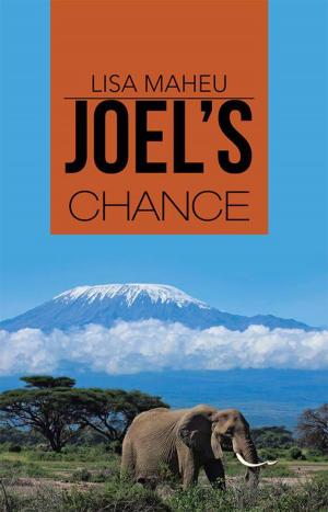 Cover of the book Joel's Chance by A.G. Astudillo