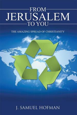 Cover of the book From Jerusalem to You by Clayton R. Varney