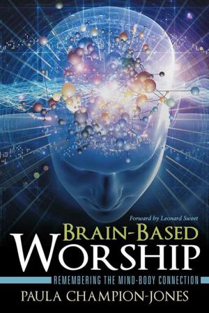 Cover of the book Brain-Based Worship by Laryssa Jordyn McCardy