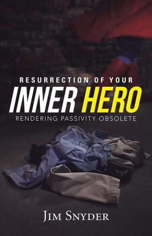 Cover of the book Resurrection of Your Inner Hero by Insook Kim Won
