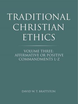 Cover of the book Traditional Christian Ethics by Hope and Life Press