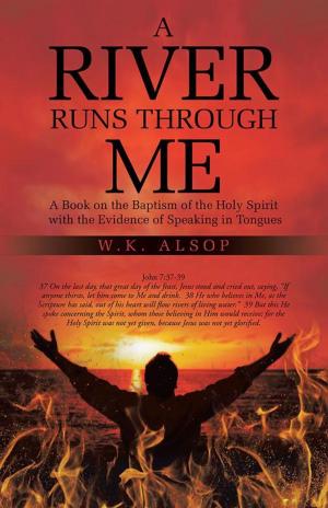 Cover of the book A River Runs Through Me by M.S. Cummings
