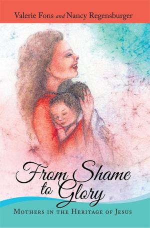 Cover of the book From Shame to Glory by Andrew G. Kadar