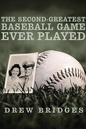 Cover of the book The Second-Greatest Baseball Game Ever Played by Hibberd V. B. Kline, III