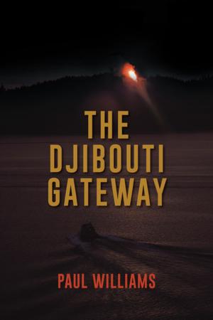 Cover of the book The Djibouti Gateway by R. F. Sullivan