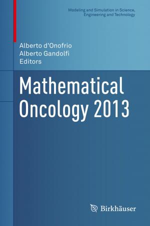 Cover of the book Mathematical Oncology 2013 by Moamar Sayed-Mouchaweh