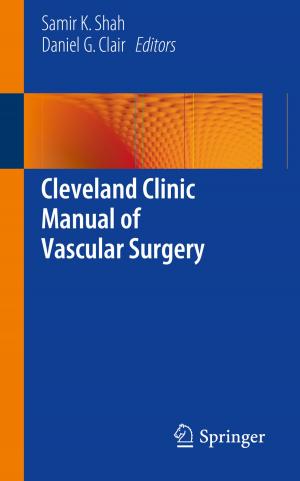 Cover of the book Cleveland Clinic Manual of Vascular Surgery by Kathy B. Burck, Edison T. Liu, James W. Larrick