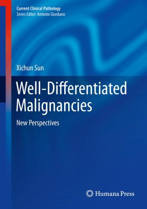 Cover of the book Well-Differentiated Malignancies by Marcello Trevisani, Fabio Ostanello, Ilaria Di Bartolo, Franco Maria Ruggeri