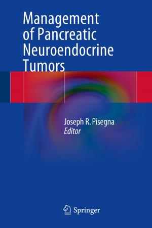 Cover of the book Management of Pancreatic Neuroendocrine Tumors by B.E. Cook, B.N. Lemke, M.J. Lucarelli, J.G. Rose