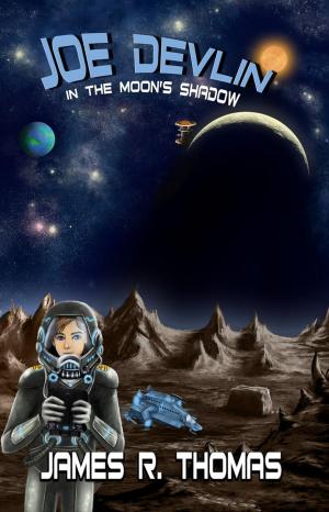 Book cover of Joe Devlin: In the Moon's Shadow