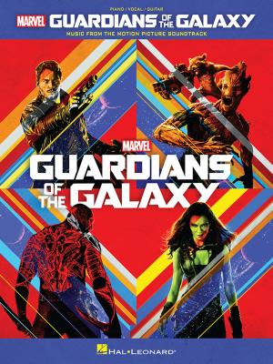 Cover of the book Guardians of the Galaxy Songbook by Chad Criswell