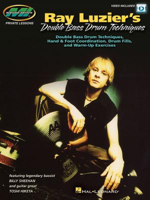 Cover of the book Ray Luzier's Double Bass Drum Techniques by Barrett Tagliarino