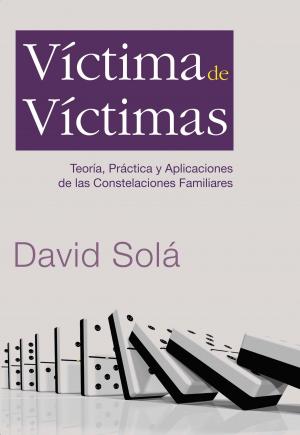 Cover of the book Víctima de víctimas by Bill Higgs