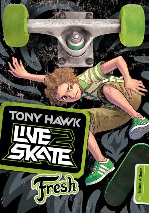 Cover of the book Tony Hawk: Fresh by Cari M Meister