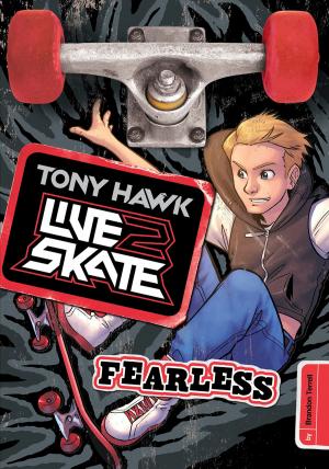 Cover of the book Tony Hawk: Fearless by Sara Lynn Latta