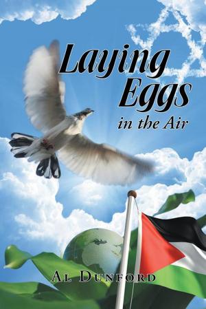 Cover of the book Laying Eggs in the Air by Andre'a J. Dorsey MAE