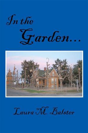 Cover of the book In the Garden... by Genevieve Easten