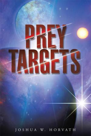 Cover of the book Prey Targets by Dr. Antonio Noé Zavaleta Ph. D. Editor