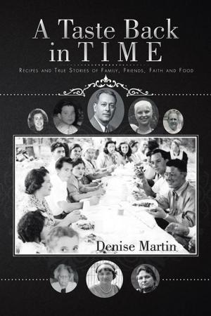 Cover of the book A Taste Back in Time by Patrick Ian O'donnell