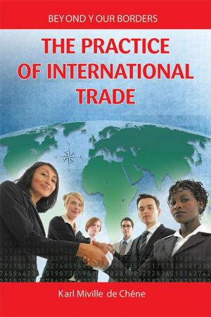 Cover of the book The Practice of International Trade by Art Winstanley