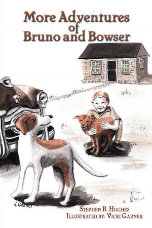 Cover of the book More Adventures of Bruno and Bowser by G.D. Rhoades