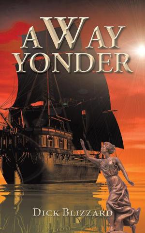 Cover of the book A Way Yonder by LA Virgil-Maldonado