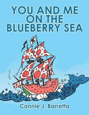 Cover of the book You and Me on the Blueberry Sea by C. Descry