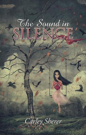 Cover of the book The Sound in Silence by Michael Parlee, Juanita Parlee