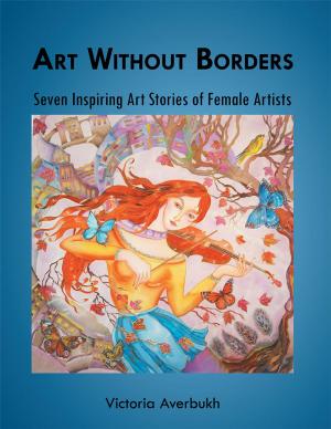 Cover of the book Art Without Borders by Dj Clancy